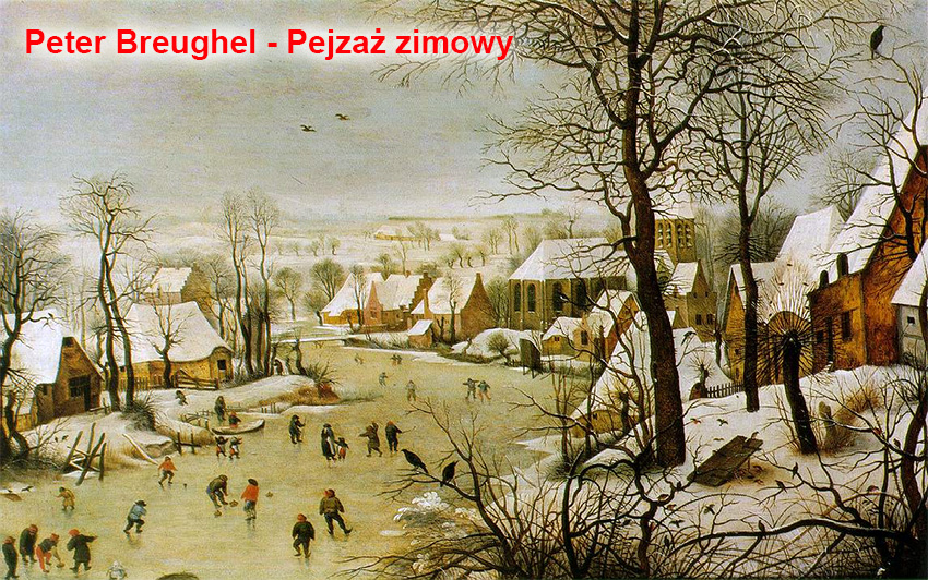 Peter Breughel - Pejzaż zimowy