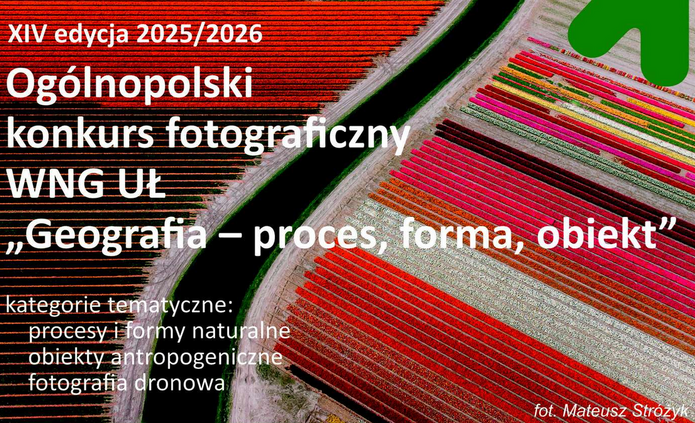 XIV edycji Ogólnopolskiego konkursu fotograficznego „Geografia – proces, forma, obiekt”