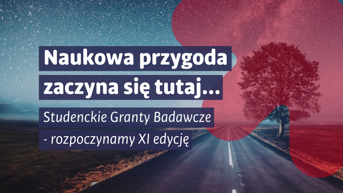 Studenckie Granty Badawcze