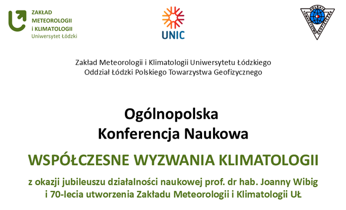 Ogólnopolska Konferencja Naukowa "WSPÓŁCZESNE WYZWANIA KLIMATOLOGII"