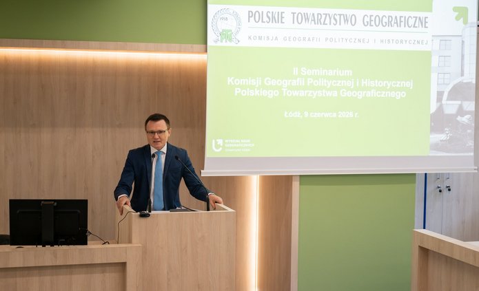 Relacja z II Seminarium Komisji Geografii Politycznej i Historycznej Polskiego Towarzystwa Geograficznego na Wydziale Nauk Geograficznych UŁ
